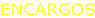 ENCARGOS